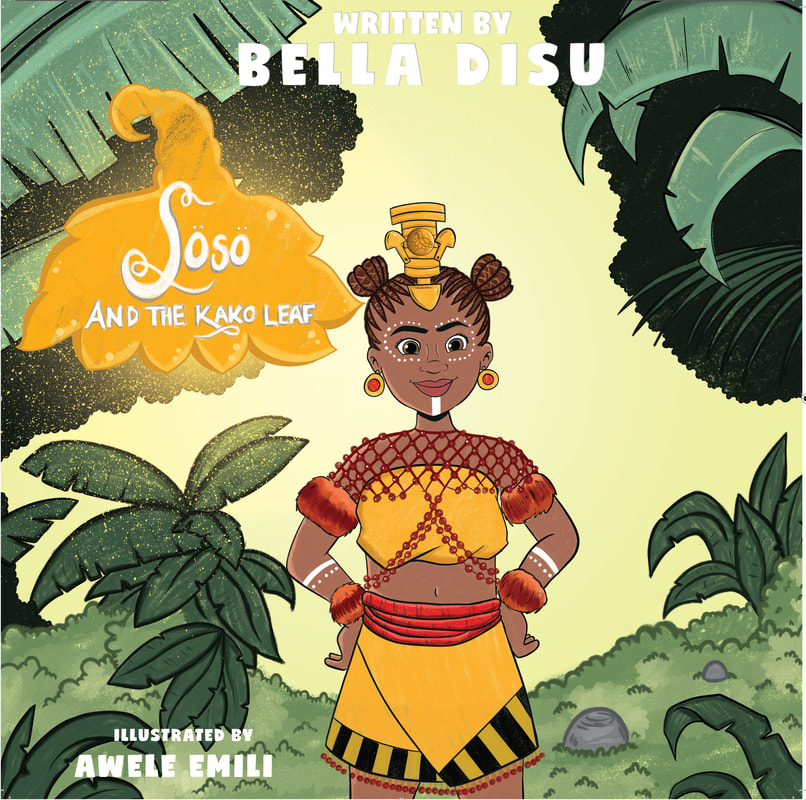 SOSO AND THE KAKO LEAF by Bella Disu