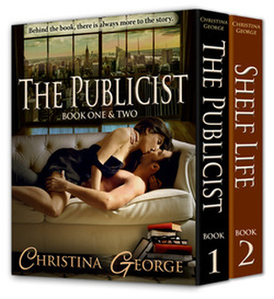 The Publicist Book One and Two by Christina George